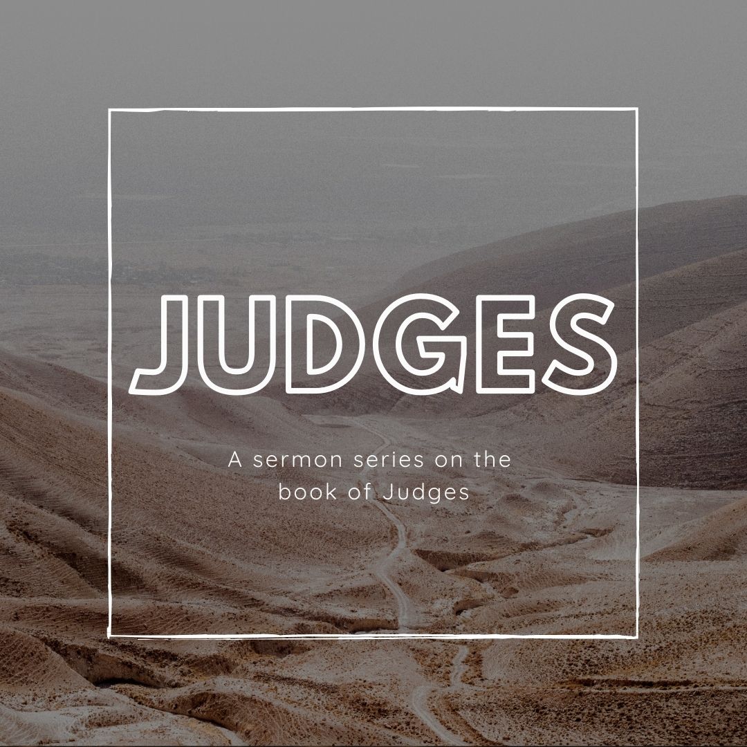 Judges 3 (Othniel & Ehud)